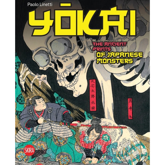 Yokai: Ancient Prints of Japanese Monsters