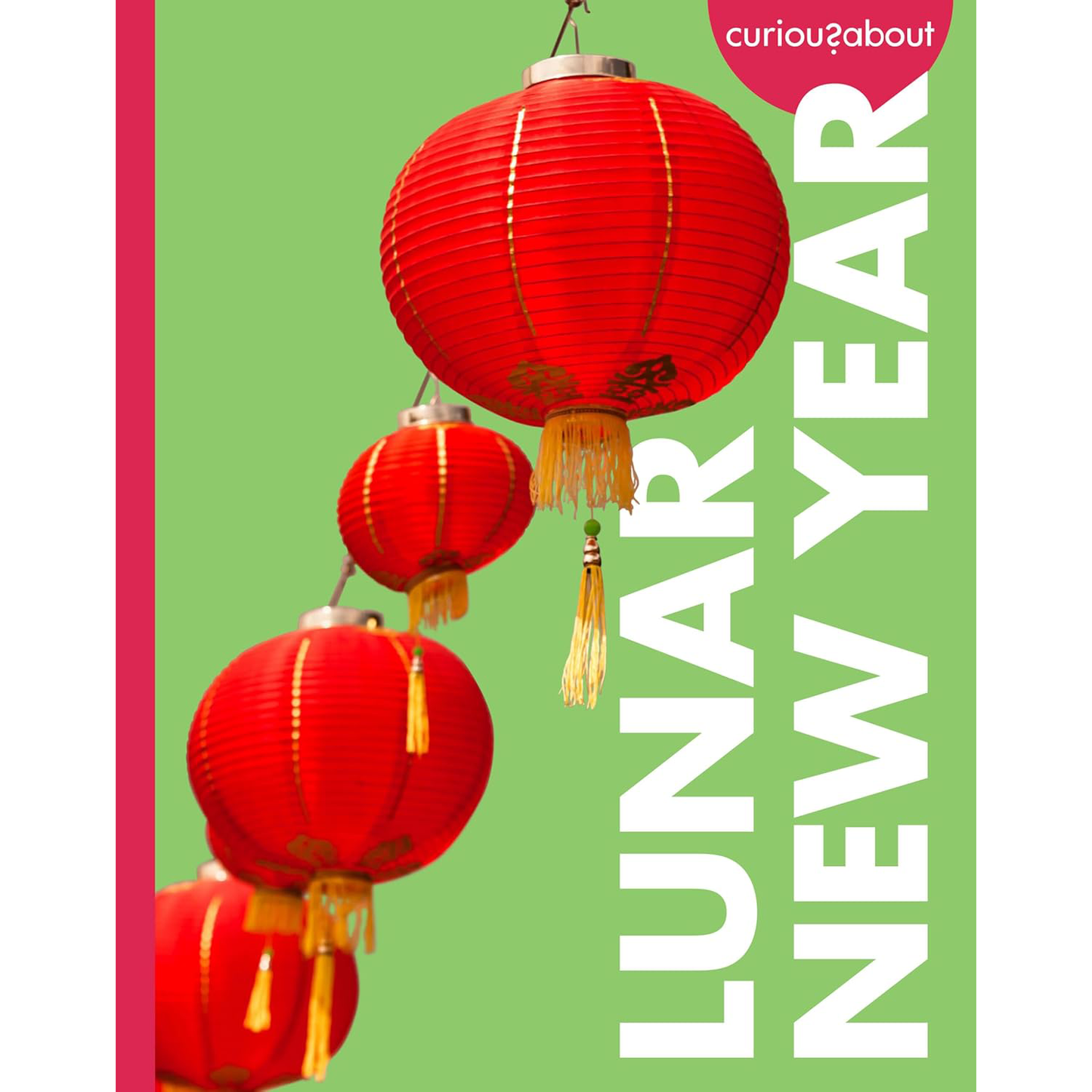 Curious About Lunar New Year