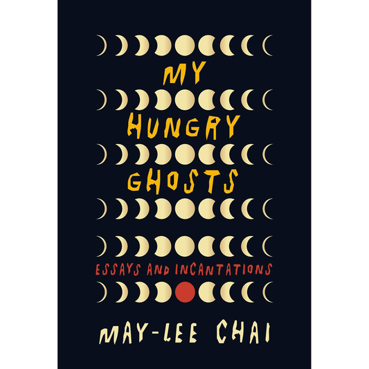 My Hungry Ghosts