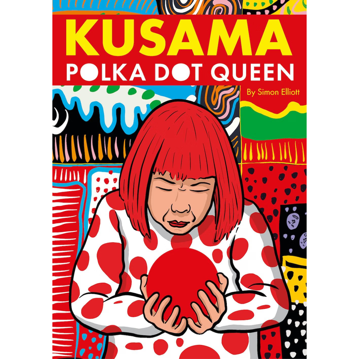 Kusama: Polka Dot Queen