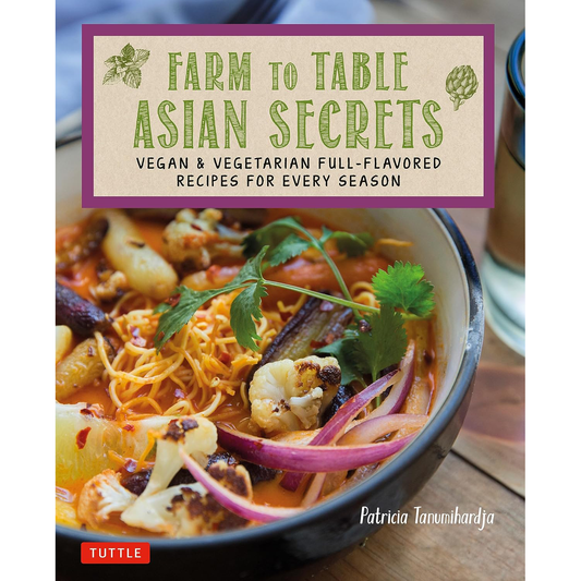 Farm To Table Asian Secrets