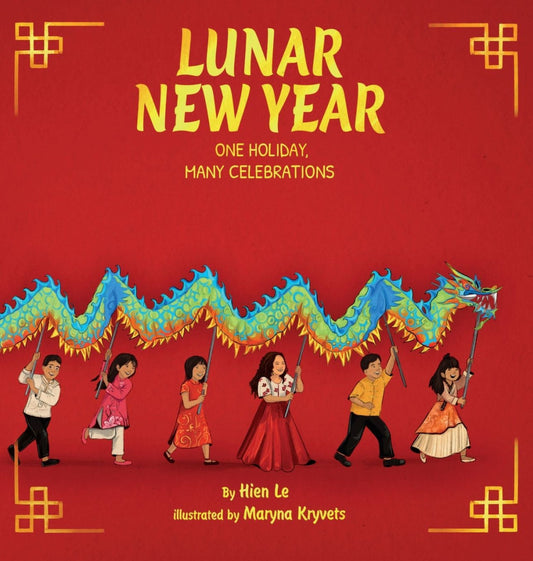 Lunar New Year: One Holiday, Many Celebrations