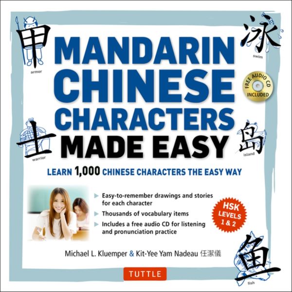Mandarin Chinese Characters Made Easy
